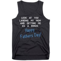 Happy Fathers Day Look At You Landing My Mom Funny Dad Tank Top