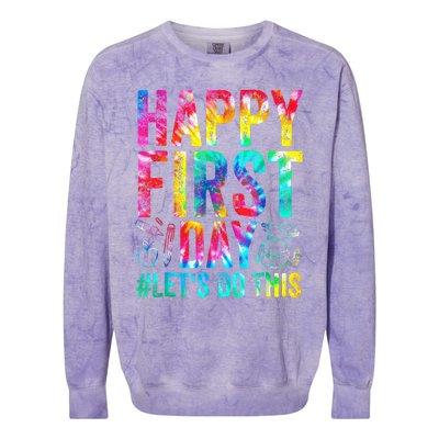 Happy First Day Lets Do This Welcome Back To School Colorblast Crewneck Sweatshirt