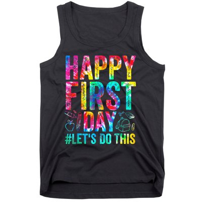 Happy First Day Lets Do This Welcome Back To School Tank Top