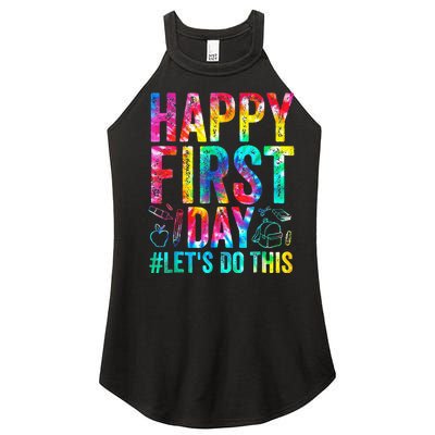 Happy First Day Lets Do This Welcome Back To School Women’s Perfect Tri Rocker Tank