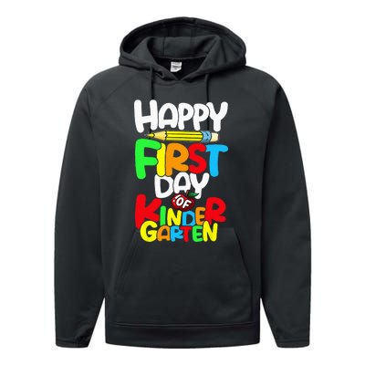 Happy First Day Of Kindergarten Teacher Back To School Performance Fleece Hoodie