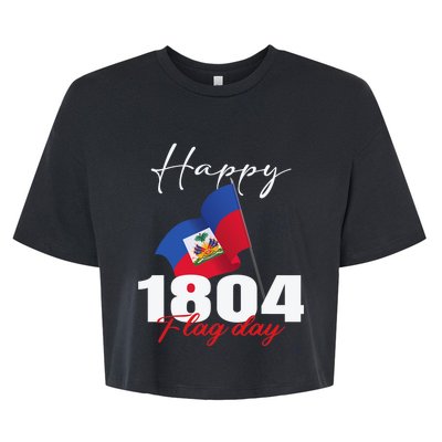 Haitian Flag Day Haiti 1804 For Proud Haitian Bella+Canvas Jersey Crop Tee