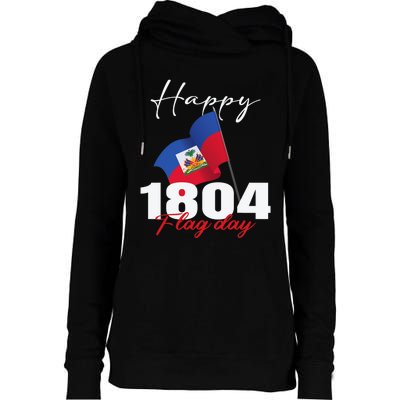 Haitian Flag Day Haiti 1804 For Proud Haitian Womens Funnel Neck Pullover Hood