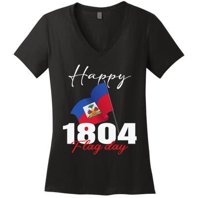 Haitian Flag Day Haiti 1804 For Proud Haitian Women's V-Neck T-Shirt