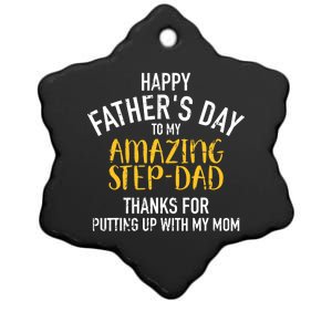 Happy father's day step dad Ceramic Star Ornament