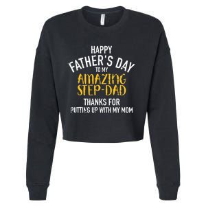 Happy father's day step dad Cropped Pullover Crew