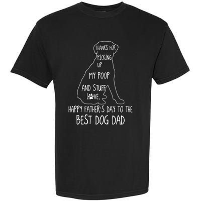 Happy FatherS Day Dog Dad Thanks Garment-Dyed Heavyweight T-Shirt