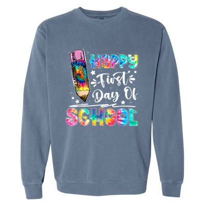 Happy First Day Of School Tie Dye Teacher Kids Back To School Garment-Dyed Sweatshirt