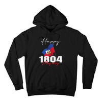 Haitian Flag Day Haiti 1804 for Proud haitian Tall Hoodie