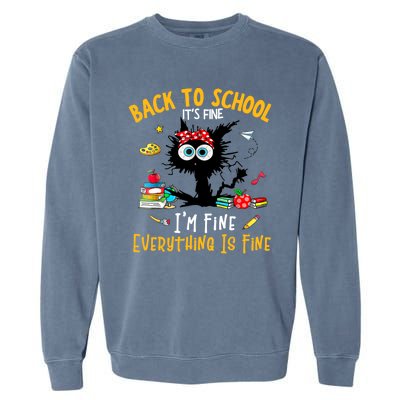 Happy First Day Of School Funny Back To School Teacher Garment-Dyed Sweatshirt