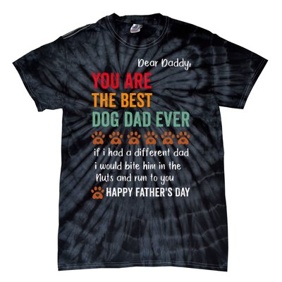 Happy Fathers Day From Dog Treats To Dad Quote Tie-Dye T-Shirt