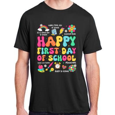 Happy First Day Of School Teacher 1st Back To School Adult ChromaSoft Performance T-Shirt