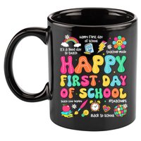 Happy First Day Of School Teacher 1st Back To School 11oz C Handle Ceramic Mug
