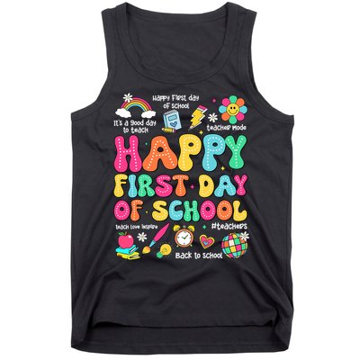 Happy First Day Of School Teacher 1st Back To School Tank Top