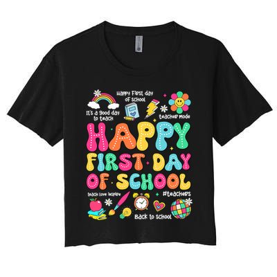 Happy First Day Of School Teacher 1st Back To School Crop Top