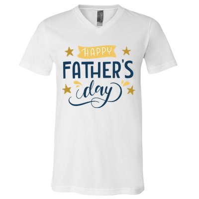 Happy Fathers Day Celebration Gift V-Neck T-Shirt
