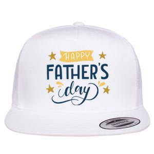 Happy Fathers Day Celebration Gift Flat Bill Trucker Hat