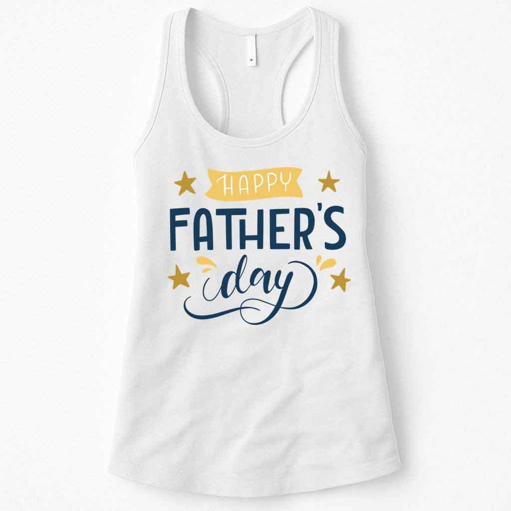 Happy Fathers Day Celebration Gift Womens Tank Top