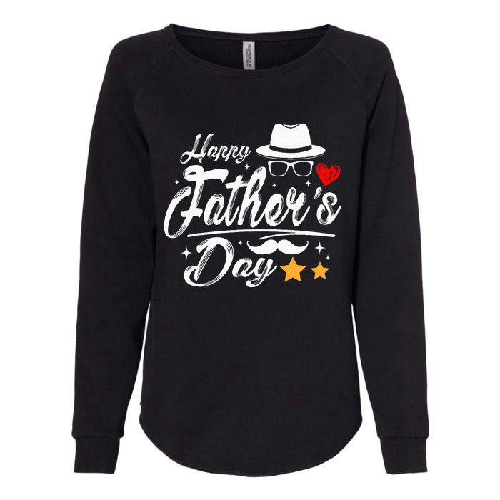 Happy Fathers Day 2024 For Dad Papa Womens California Wash Sweatshirt