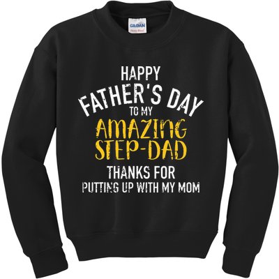 Happy Fathers Day Step Dad Kids Sweatshirt