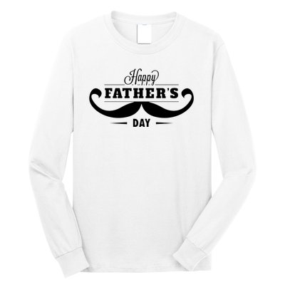 Happy Fathers Day Mustache Decor Proud Dad Fathers Day Long Sleeve Shirt