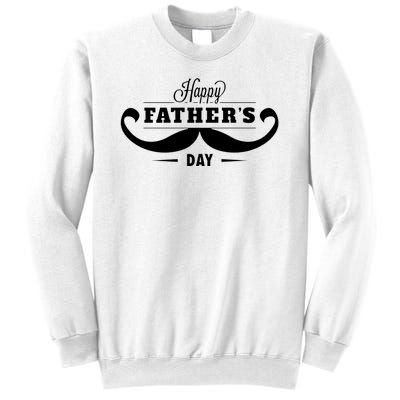 Happy Fathers Day Mustache Decor Proud Dad Fathers Day Sweatshirt