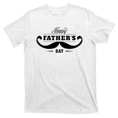 Happy Fathers Day Mustache Decor Proud Dad Fathers Day T-Shirt