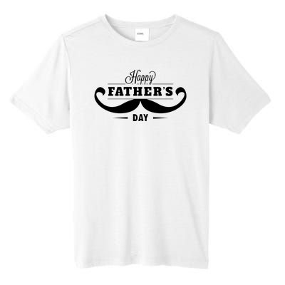 Happy Fathers Day Mustache Decor Proud Dad Fathers Day Tall Fusion ChromaSoft Performance T-Shirt