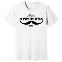 Happy Fathers Day Mustache Decor Proud Dad Fathers Day Premium T-Shirt