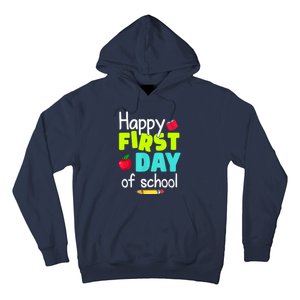 Happy First Day Of School Back To School Teacher Student Hoodie