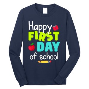 Happy First Day Of School Back To School Teacher Student Long Sleeve Shirt