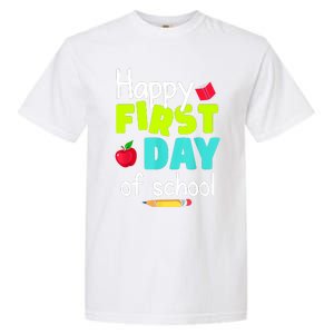 Happy First Day Of School Back To School Teacher Student Garment-Dyed Heavyweight T-Shirt