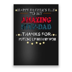 Happy Fathers Day To My Amazing Stepdad Poster