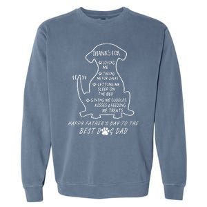 Happy FatherS Day To The Best Dog Dad Garment-Dyed Sweatshirt