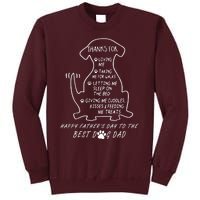 Happy FatherS Day To The Best Dog Dad Tall Sweatshirt