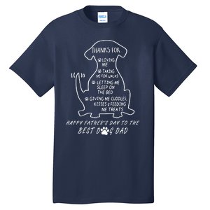 Happy FatherS Day To The Best Dog Dad Tall T-Shirt