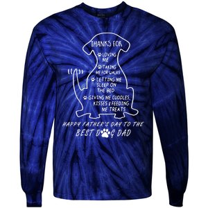 Happy FatherS Day To The Best Dog Dad Tie-Dye Long Sleeve Shirt