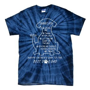 Happy FatherS Day To The Best Dog Dad Tie-Dye T-Shirt