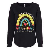 Happy First Day Of School Welcome Back To School Teachers Womens California Wash Sweatshirt