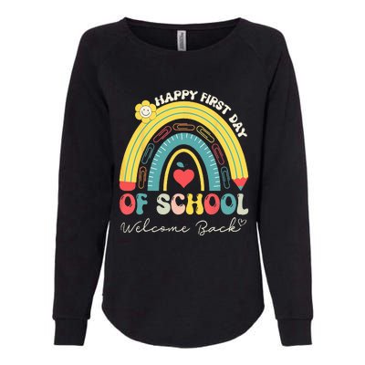 Happy First Day Of School Welcome Back To School Teachers Womens California Wash Sweatshirt