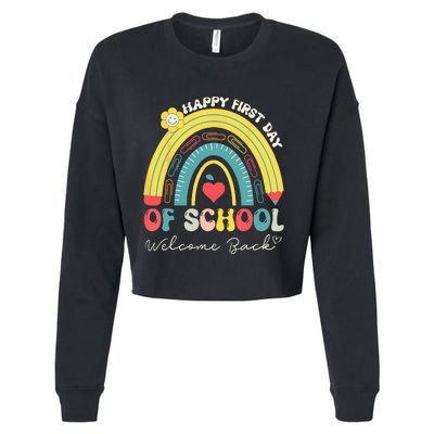 Happy First Day Of School Welcome Back To School Teachers Cropped Pullover Crew