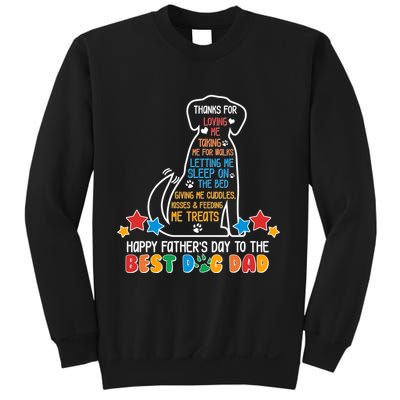 Happy Father's Dad To The Best Dog Dad Sweatshirt