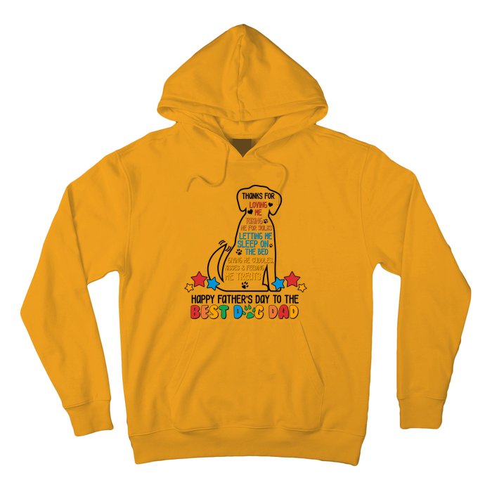 Happy Father's Dad To The Best Dog Dad Hoodie