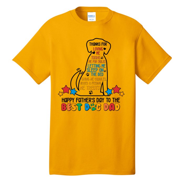 Happy Father's Dad To The Best Dog Dad Tall T-Shirt