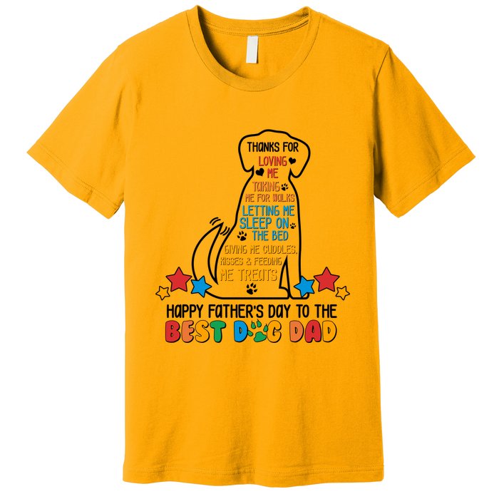 Happy Father's Dad To The Best Dog Dad Premium T-Shirt