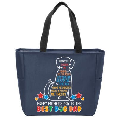 Happy Father's Dad To The Best Dog Dad Zip Tote Bag