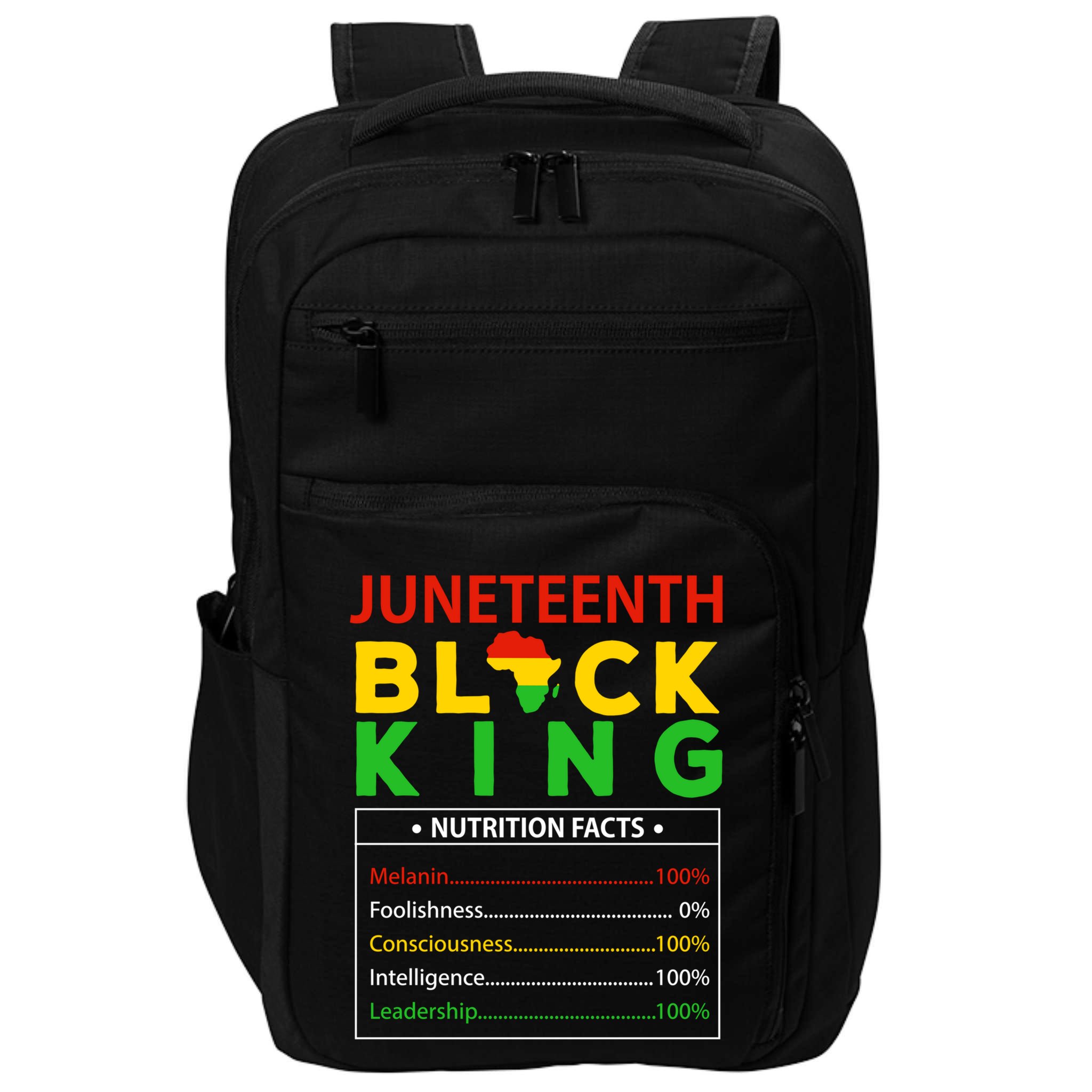 Happy FatherS Day Junenth Black King Nutrition Facts Cute Gift Impact Tech Backpack