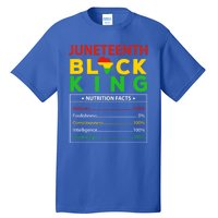 Happy FatherS Day Junenth Black King Nutrition Facts Cute Gift Tall T-Shirt