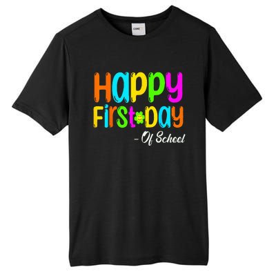 Happy First Day Of School Teacher Back To School Student Tall Fusion ChromaSoft Performance T-Shirt