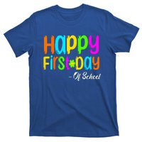 Happy First Day Of School Teacher Back To School Student T-Shirt